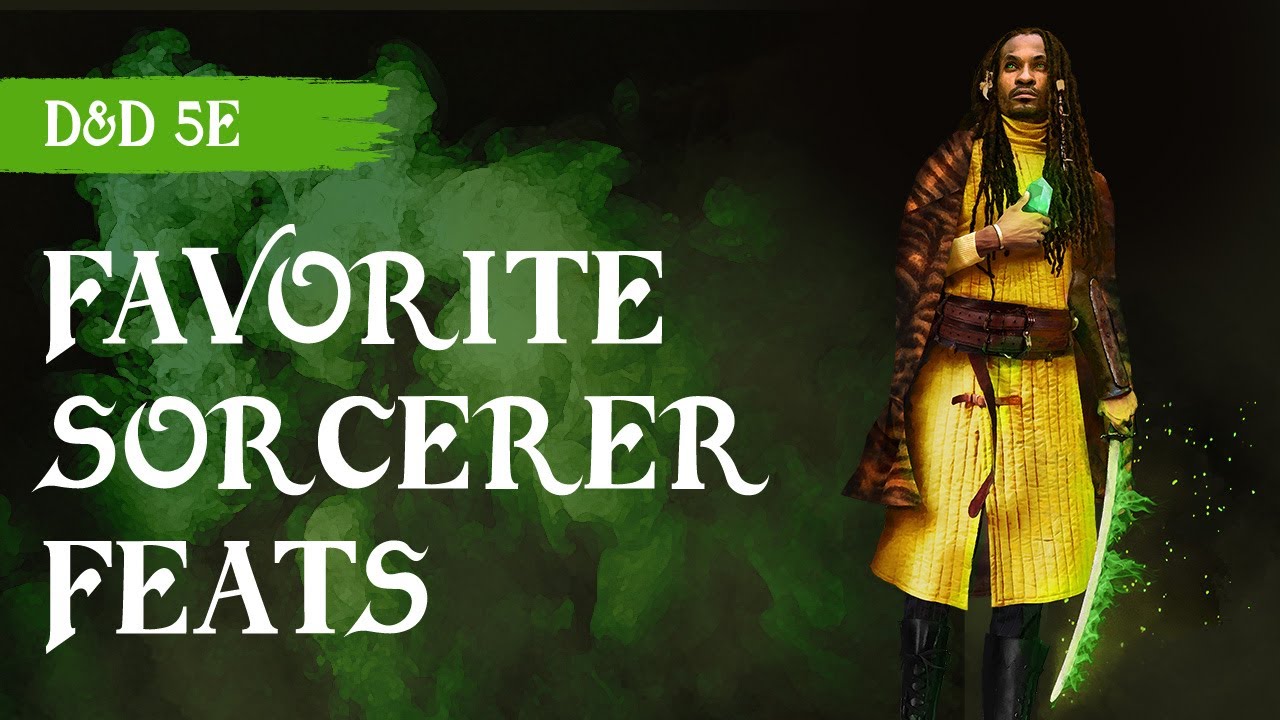 The Best Feats For Sorcerers D D 5e Sorcerous Guide   C98bb46bf3eb00390010b8de881d390f55b75f2a07483d96324a1acb1b9cdc4b ILimIc 